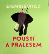 Tympanum Sienkiewicz: Pout a pralesem