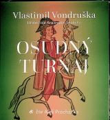 Vondruka Vlastimil Osudn turnaj - Hn lid Krlovstv eskho