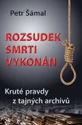 Šámal Petr Rozsudek smrti vykonán
