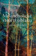 Academia Melancholické století oblaku - Život umělců