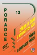 Poradce Poradce 13/2021 Zákon o dani z nemovitých věcí, Zákon o inspekci práce - Úplné znění uvedených zákon