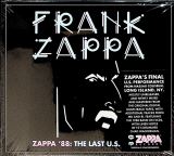 Zappa Frank Zappa '88: The Last U.S. Show