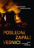 Universum Poslední zapálí vesnici - Válka v Náhorním Karabachu