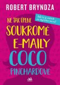 Bryndza Robert Ne tak úplně soukromé e-maily Coco Pinchardové