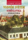 Regia Tajemn stezky - Vodnm svtem Sobslavska