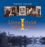 Baron Litoměřické vzpomínky I.