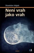 Maxdorf Není vrah jako vrah