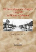 Šimon Ryšavý 166 historických a současných fotografií ze Židenic a Juliánova