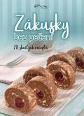 Foni book Zákusky bez pečení - 78 skvělých receptů