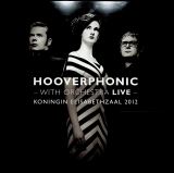 Hooverphonic With Orchestra Live -Hq-