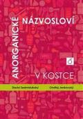 VŠCHT Praha Anorganické názvosloví v kostce