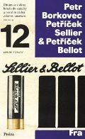 Borkovec Petr Petříček Sellier & Petříček Bellot