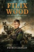 King Cool Filix Wood: Noc krvelačných psů