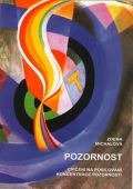 Michalová Z. Pozornost/Pozornosť