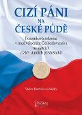 Agentura Pankrác Cizí páni na české půdě