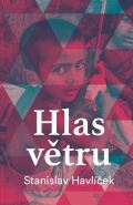 Havlíček Stanislav Hlas větru