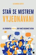 Grada Staň se mistrem vyjednávání - 10 správných otázek, díky nimž dosáheš svého