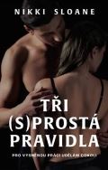 Red Tři (s)prostá pravidla