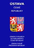 Poradce Ústava České republiky 2021 - Zákon o volbě prezidenta republiky, Zákon o volbách do Parlamentu Česk
