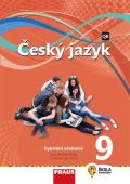 Fraus Český jazyk 9 pro ZŠ a VG - Hybridní Učebnice / nová generace