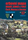 Mysliveček Milan Erbovní mapa hradů, zámků a tvrzí Čech, Moravy a Slezska 17