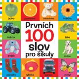 Svojtka & Co. Prvnch 100 slov pro ikuly