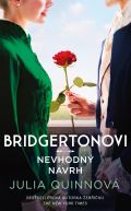 Quinnová Julia Bridgertonovi: Nevhodný návrh