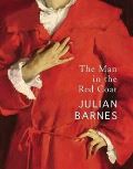 Barnes Julian The Man in the Red Coat