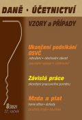 Poradce DÚVaP 8/2021, Ukončení podnikání OSVČ, Mzda a plat, Závislá práce