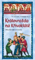 MOBA Královražda na Křivoklátě