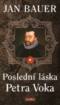 MOBA Poslední láska Petra Voka