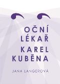 Leschinger Martin - Flétna Oční lékař Karel Kuběna