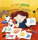 Drobek Roční období se Sárinkou a Tedíkem