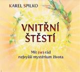 Spilko Karel Vnitřní štěstí