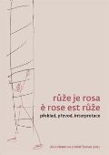 Univerzita Karlova, Filozofick fakulta Re je rosa e rose est re