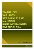 Karolinum Diatopické varianty verbální flexe na území kontinentálního Portugalska
