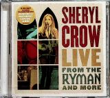 Crow Sheryl Live From The Ryman And More