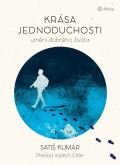 Grada Krása jednoduchosti - Umění dobrého života