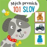 kolektiv autorů Mých prvních 101 slov