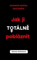 Esence Jak ji totln poblznit