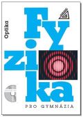 Prometheus Fyzika pro gymnázia – Optika (kniha + CD)
