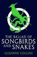 Scholastic The Ballad of Songbirds and Snakes