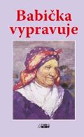 Akcent Babička vypravuje