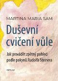 Franesa Duševní cvičení vůle