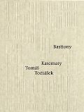 Triáda Bastiony Kasematy