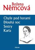 Němcová Božena Chyže pod horami / Dlouhá noc / Dlouhá noc / Klara
