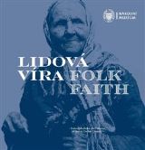 Národní muzeum Lidová víra / Folk Faith