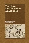 NLN - Nakladatelství Lidové noviny Z archivu ke studentům a zase zpět