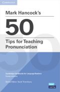 Cambridge University Press Mark Hancocks 50 Tips for Teaching Pronunciation