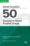 Cambridge University Press David Crystal´s 50 Questions About English Usage